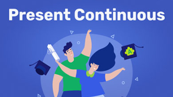 Present Continuous