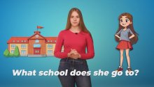 В какую школу она ходит? 